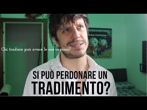 Video: Perdona Il Tradimento. È Possibile 