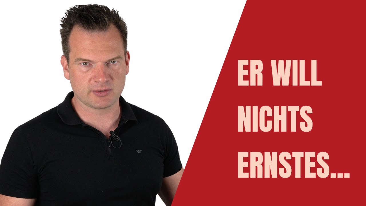 ER will nichts Festes... Was tun, damit Er eine BEZIEHUNG will?