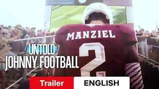 Untold: Johnny Football :: Trailer Netflix :: Watch or Waste