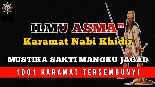 Cuma 3 Kata Raja Ilmu Mustika || Kalimat Sakti Mangku Jagat Nabi Khidir