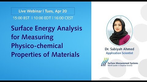 Webinar: Surface energy analysis for measuring  physicochemical properties of materials