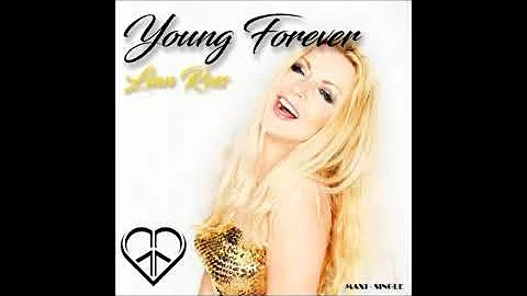 Lian Ross - Young Forever (Extended Version)