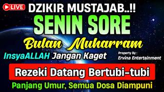 DZIKIR PAGI HARI SENIN PEMBUKA PINTU REZEKI, ZIKIR PEMBUKA PINTU REZEKI | DZIKIR PAGI