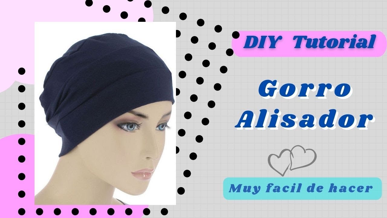 DIY Gorro Alisador
