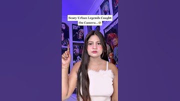 Scary Urban Legends Caught On Camera…😰 ( scary tiktok ) #shorts #shortsfeed