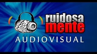 REEL 2015 RuidosaMente Audiovisual