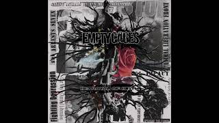 Empty Cages - Betrayal Of Birth 2022 (Full Album)