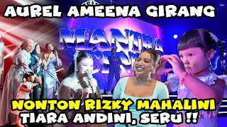Aurel Ameena Excited Ketemu Mahalini Rizky Tiara Andini Mylen Gemes Birthday Party Shella Saukia