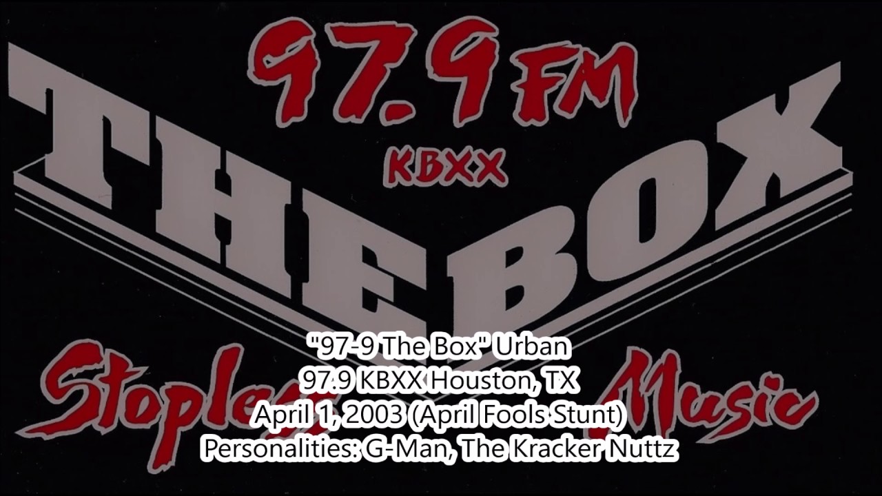 "979 The Box" KBXX Houston, TX April 1, 2003 (April Fools Stunt