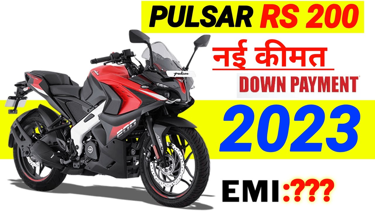 Down Payment On Road Price Pulsar Rs 200 Bajaj Rs 200 Down Payment