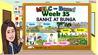 WEEK 35 - SANHI AT BUNGA (CAUSE AND EFFECT) QUARTER 4 WEEK 5