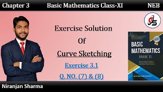 Exercise Solution of Curve Sketching Q. No. 7 & 8.| Class 11 | NEB | #getsolution | #curvesketching|