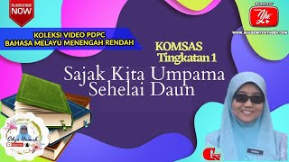 Kita Umpama Sehelai Daun. Antologi Kuingin Berterima Kasih. KOMSAS Tingkatan 1
