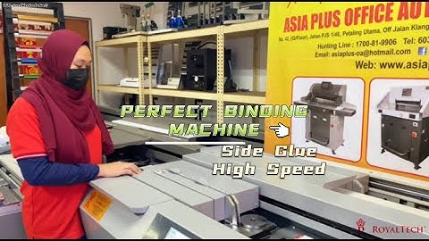 ROYALTECH Perfect Binding Machine - RT60HS(A3) _ Demo/Tutorial