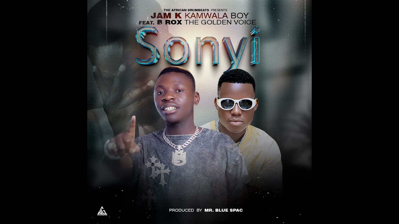 Jam K Ft B Rox - SONYI (official audio)