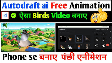 Autodraft AI से Birds Animation कैसे बनाएं | Flying Birds Effect Tutorial 2025