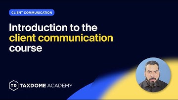TaxDome Academy – Introduction to client communication