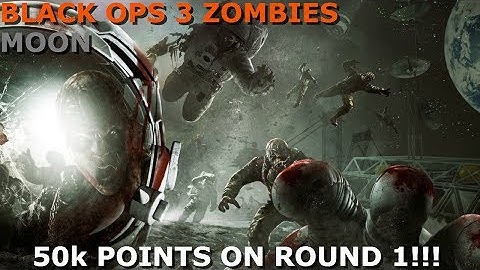 BLACK OPS 3 (MOON) 50k POINTS ON ROUND 1!!! - EASY STRATEGY