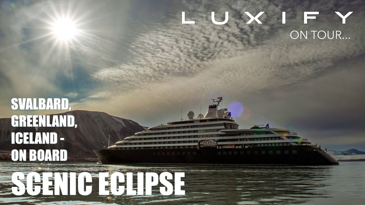 Scenic Eclipse. Svalbard, Greenland, Iceland. Arctic on board an ultra luxury Cruise Yacht. Luxify.