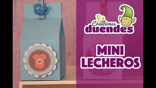 Lecheros para dulces - Creaciones duendes - Programa No. 4