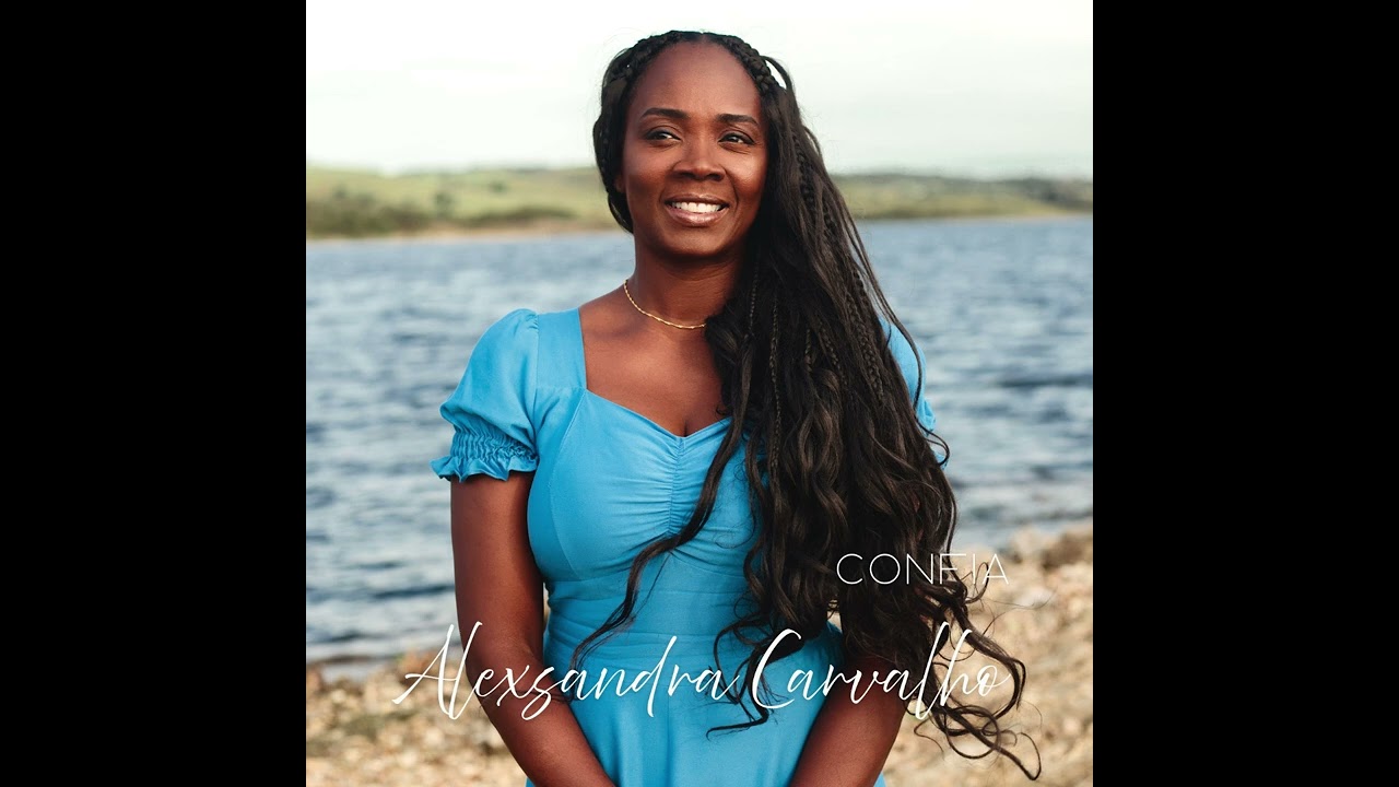 Confia - Alexsandra Carvalho