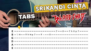 Srikandi Cintaku - Bloodshed (Tutorial Slow With TAB) Cover Gitar | Intro Cover | Acoustic