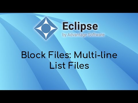 Block Files: Multi-line List Files