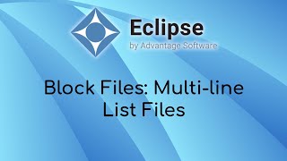 Block Files: Multi-line List Files