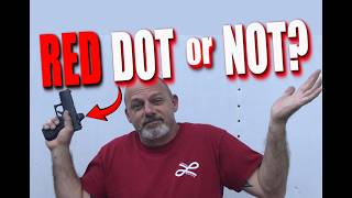 DOT Or NOT? Should YOU Carry A RED DOT Optic For CONCEALED CARRY?