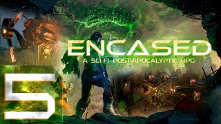 Encased: A Sci-Fi Post-Apocalyptic RPG - Первый раз - Максимальная сложность - Прохождение #5 Заказ