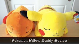 Pokemon Pillow Buddy Plush Review (Pikachu and Charmander)