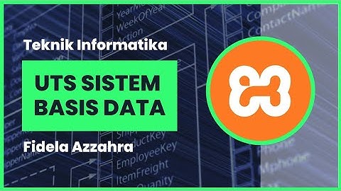 🟢 UTS Sistem Basis Data | Fidela Azzahra | Semester 3 (2022)