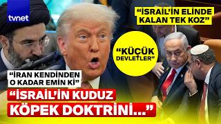 Trump-İsrail ilişkilerinde kiritk viraj! “İsrail ne adım atarsa karşısında Türkiye’yi görüyor”