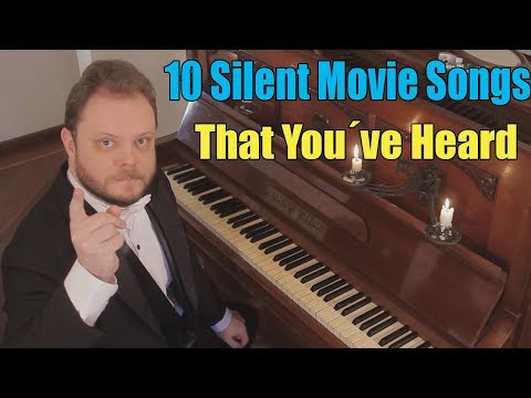 10-silent-movie-songs-that-you´ve-heard-and-don´t-know-the-name