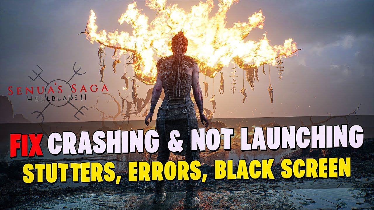 削るう蝕 削らないう蝕 How To Fix Hellblade 2 Crash & Not Launching | Senuas Saga