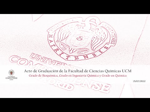 Acto de Graduación de los Grados de la Facultad de Ciencias Químicas de la UCM