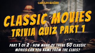 Classic Movies Trivia Quiz Part 1 : Can You Name ALL 50 Movies? screenshot 4