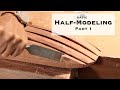 How to start modeling  the basic half hull modeling process part 1