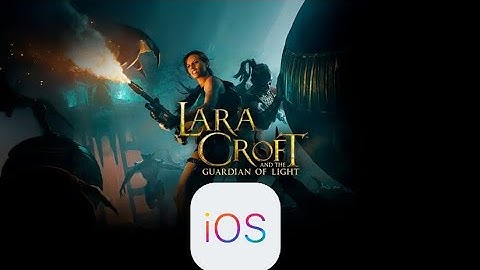 Lara Croft and the Guardian of Light on iOS