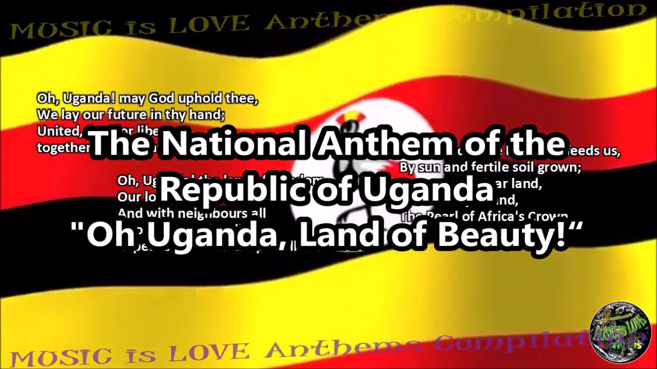 Uganda National Anthem with music, vocal JULIANA KANYOMOZI