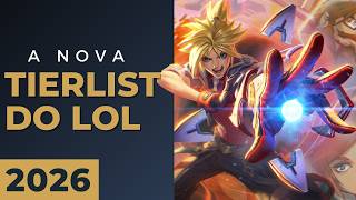 MELHORES CAMPEÕES do LOL para jogar em 2026! Considerando TODAS as MUDANÇAS da META