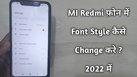 Mi Redmi Phone Font Style Change Kaise Kare 2022 || How to Change Font Style in Mi Redmi Mobile