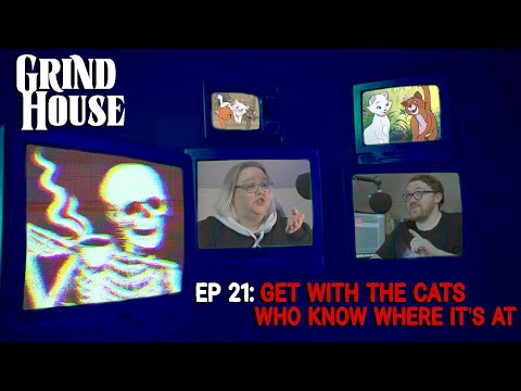 EP 21 - Get With The Cats, Who Know Where It's At