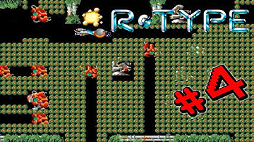 R-Type - GET OUT - Part 4 Let