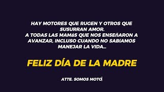 El motor de nuestras vidas: Mamá | Somos Moto | Feliz Día de la Madre