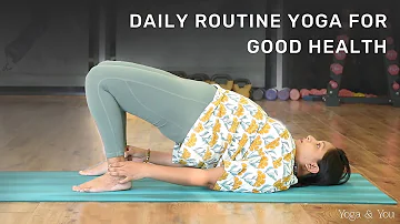 Daily Routine Yoga For Good Health | Yoga For Good Health | Morning Yoga |  @VentunoYoga