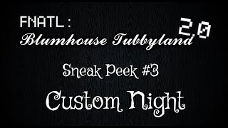 Blumhouse Tubbyland 2.0 UPDATE Sneak Peek #3 : Custom Night