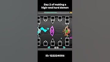 Day 2 of making a high-end hard demon #geometrydash #gd