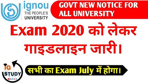 IGNOU UGC New Guidelines For June Session Exam||Government Notice For All University || IG STUDY