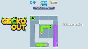 Gecko Out Level 332 Solution Walkthrough